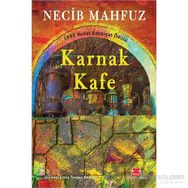 KARNAK KAFE - NECIB MAHFUZ