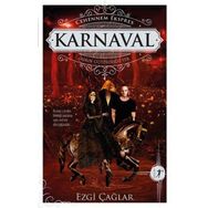 Karnaval: Cehennem Ekspres Aşkın Götürdüğü Yer - Ezgi Çağlar
