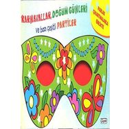 Karnavallar,Doğum Günleri ve Bazı Çeşitli Partiler - Kollektif