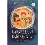 Karnella’yı Çağıran Ses - Melek Turgay