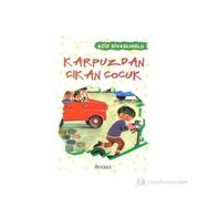 KARPUZDAN ÇIKAN ÇOCUK - AZIZ SİVASLIOĞLU