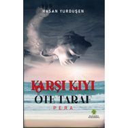 Karşı Kıyı Öteki Taraf - Hasan Yurduşen