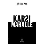 Karşı Mahalle - Elma Yayınevi