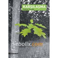Karşılaşma - Hüsnü Sönmezer