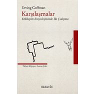 Karşılaşmalar - Erving Goffman