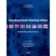 Karşılaştırmalı Histoloji Atlası Memeli Hayvanlar ve İnsan - Nobel Tıp Kitabevleri