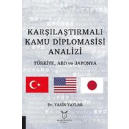 Karşılaştırmalı Kamu Diplomasisi Analizi Akademisyen Kitabevi