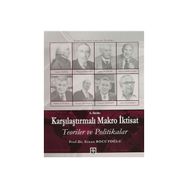KARŞILAŞTIRMALI MAKRO İKTISAT TEORILER VE POLITIKALAR - ERSAN BOCUTOĞLU