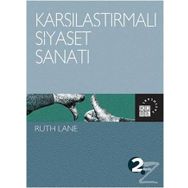 KARŞILAŞTIRMALI SIYASET SANATI - RUTH LANE