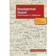 KARŞILAŞTIRMALI SIYASET TEMEL KONULAR VE YAKLAŞIMLAR - HASRET DIKICI BILGIN;SABRI SAYARI