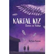 Kartal Kız - Evren ve Yıldız - Serhan Kansu