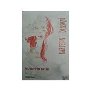 Kartelin Dansözü - Nurettin Çelik