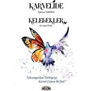 Karvelide - Kelebekler - Egidijus Vareikis Suat Önal