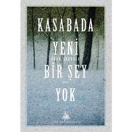 Kasabada Yeni Bir Şey Yok - Onur Akbudak