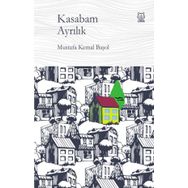 Kasabam Ayrılık - Mustafa Kemal Başol