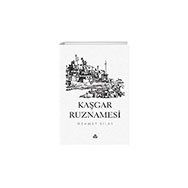 Kaşgar Ruznamesi - Mehmet Sılav