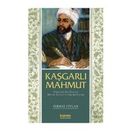 Kaşgarlı Mahmut - Ferhat Ciylan