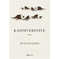Kasımveresiye - Mustafa Şahin