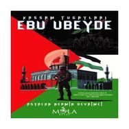 Kassam Tugayları Ebu Ubeyde Asyacan - Nermin Devrimci