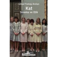 Kat Sinema ve Etik - Umut Tümay Arslan