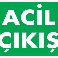 Katar Market Acil Çıkış Uyarı Levhası