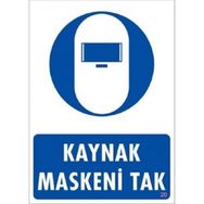 Katar Market Kaynak Maskesini Tak Uyarı Levhası