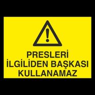 Katar Market Presleri İlgiliden Başkası Kullanamaz Uyarı Levhası