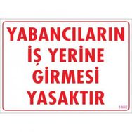 Katar Market Yabancıların İş Yerine Girmesi Yasaktır Uyarı Levhası