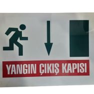 Katar Market Yangın Çıkış Kapısı Uyarı Levhası
