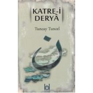 Kate-i Derya - Tuncay Tuncel