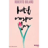 Katil Orospular - Roberto Bolano Roberto Bolano