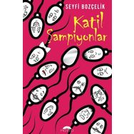 Katil Şampiyonlar - Seyfi Bozçelik