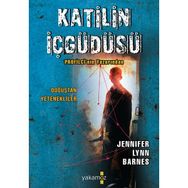 Katilin İçgüdüsü - Jennifer Lynn Barnes