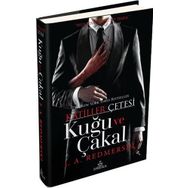 Katiller Çetesi Kuğu ve Çakal - J. A. Redmerski