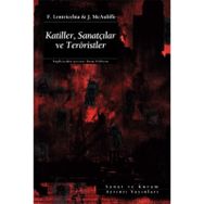 KATILLER, SANATÇILAR VE TERÖRİSTLER - FRANK LENTRICCHIA, JODY MCAULIFFE