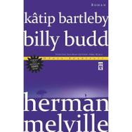 Katip Bartleby Billy Budd - Herman Melville