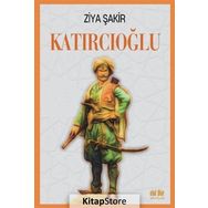 Katırcıoğlu- Ziya Şakir