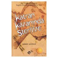 KATRAN KAZANINDA STERILIZE - AHMET ALTINAY