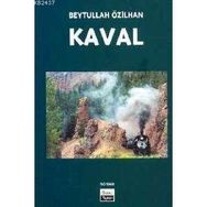 KAVAL - BEYTULLAH ÖZİLHAN