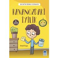 Kavanozdaki İyilik - Selimin Renkli Dünyası 3. Sınıf - Serpil Kaya