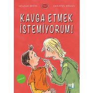 Kavga Etmek İstemiyorum - 1B Sınıfı - Kolektif