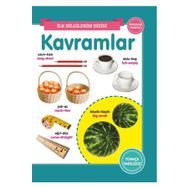 Kavramlar - İlk Bilgilerim Dizisi - 0-6 Yaş Yayınları