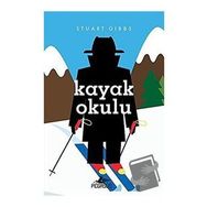 Kayak Okulu - Casusluk Okulu Serisi 4