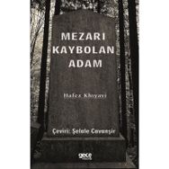 Kaybolan Adam - Hafez Khıyavi