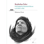 Kaybolan İzler - Mümtaz Fırat