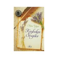 Kaybolan Sevgiler - Mine Uyar