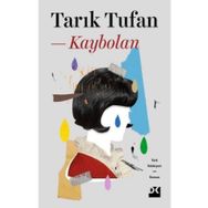 Kaybolan - Tarık Tufan