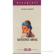 KAYGUSUZ ABDAL - FATIMA KESKIN