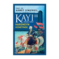KAYI 3 - HAREMEYN HIZMETINDE - AHMET ŞIMŞIRGIL