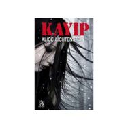 KAYIP - ALICE LICHTENSTEIN